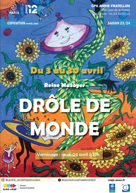 Reine Mazoyer expose à « Drôle de monde » (Paris Avril 2024)